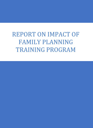 Report on Impact of Family Planning Training Program